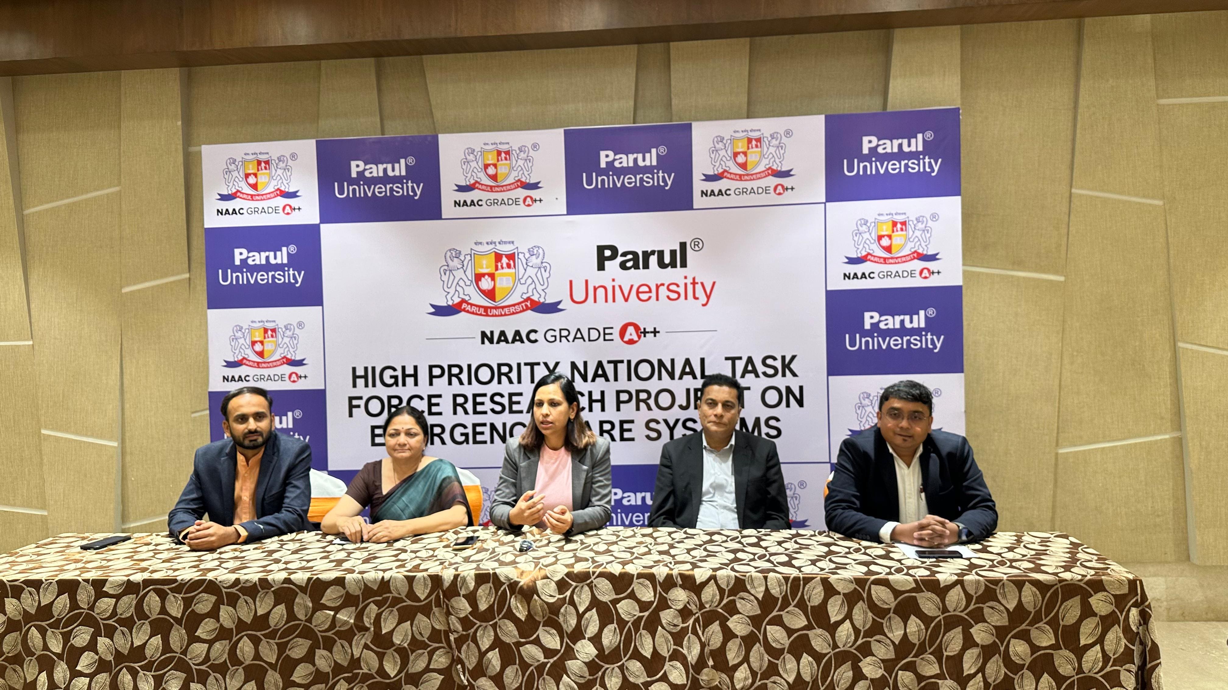 Parul University Becomes the Only Institute in Western India to Be a Part of The National Taskforce on an INDIA-EMS Research Project on Emergency Medicine with 4.7 Cr Funding From ICMR