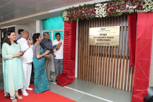 The fastest developing healthcare center in Vadodara Parul Sevashram Hospital inaugurates a new high-tech transplant and surgical super specialty complex, Jay Sudha
