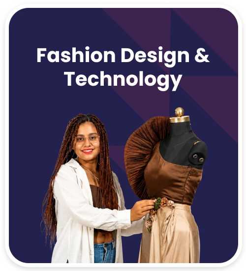 Fashion Design & Technology