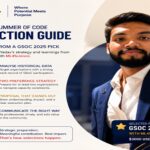 Google Summer of Code GSoC 2025 selection strategy guide Parul University Krishan Yadav ML4Science Machine Learning for Science 350 hours large project proposal writing mentor communication historical organisation participation analysis open source contribution