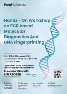 Students complete a two-day hands-on PCR and DNA fingerprinting workshop at Parul University.