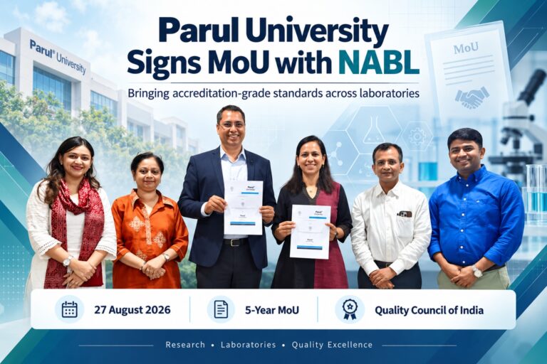 Parul University Signs MoU with NABL to Bring National Accreditation Standards Across Its Laboratories