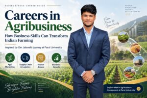 Careers in agribusiness: discover an MBA in agribusiness management from Parul University!