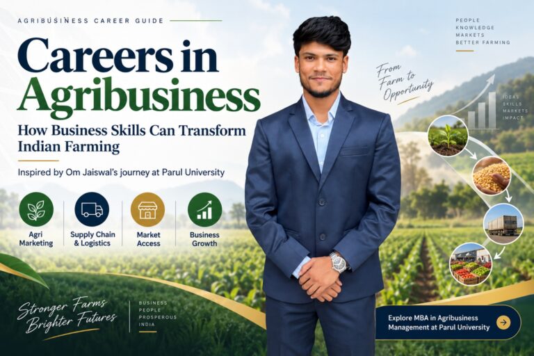 Careers in Agribusiness with an MBA in Agribusiness Management from Parul University!
