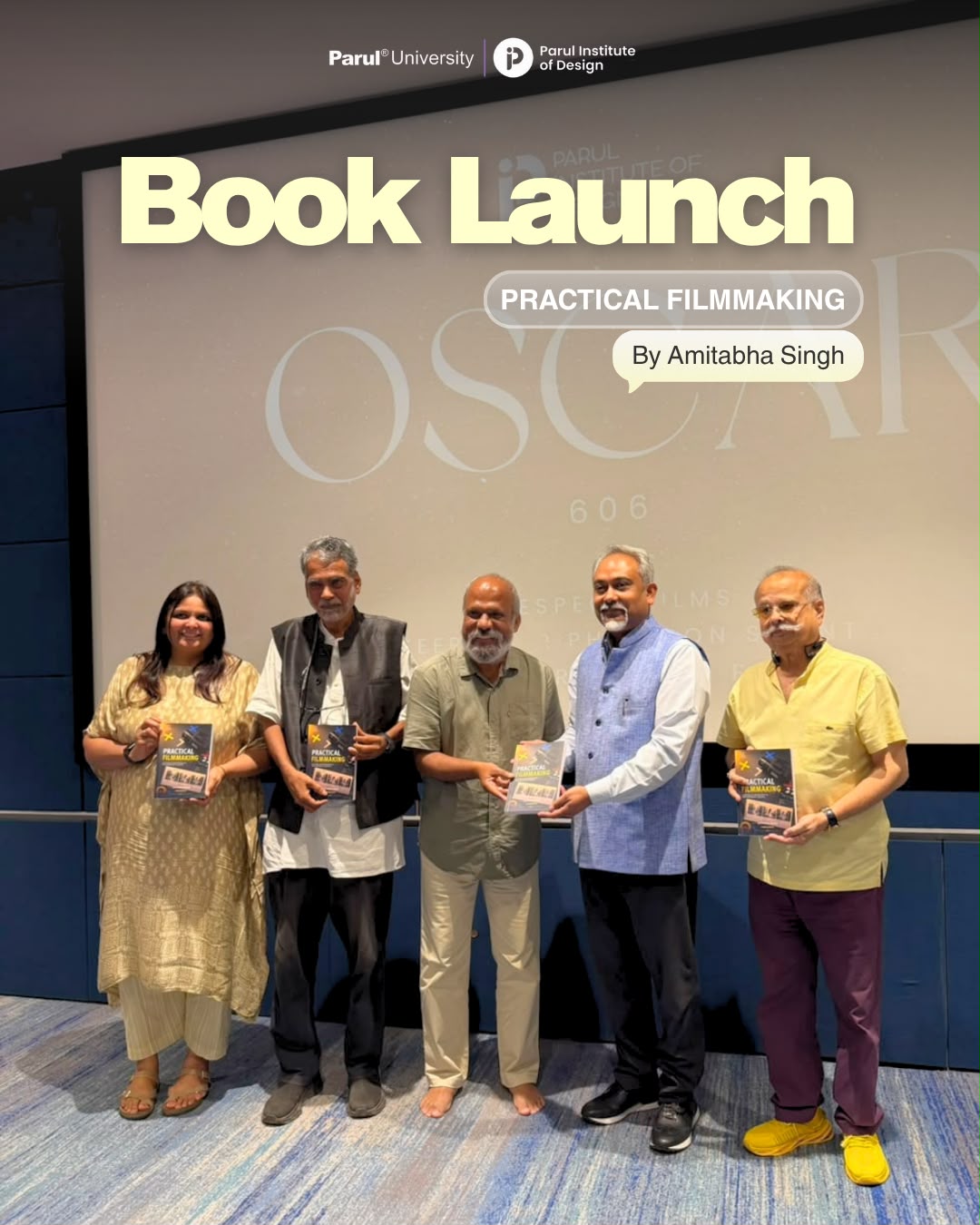 Parul Institute of Design Hosts the Launch of Practical Filmmaking by Amitabha Singh