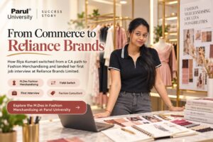 Parul University M.Des Fashion Merchandising student Riya Kumari placed at Reliance Brands Limited
