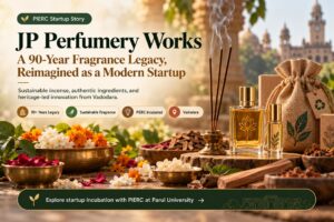 JP Perfumery Works: How a 90-Year Fragrance Legacy Became a PIERC-Incubated Startup at Parul University