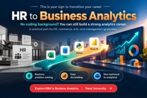How to switch to business analytics from HR or a non-technical background, explained at Parul University