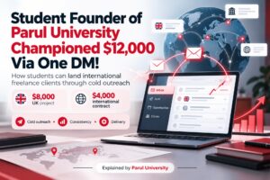 How students can land international freelance clients through cold outreach, explained at Parul University