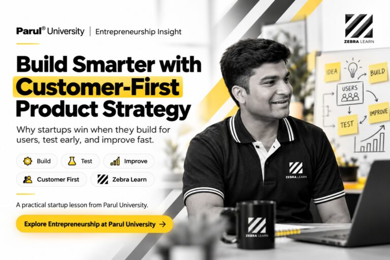 Think Less, Build More with Customer First Strategy by Parul University!