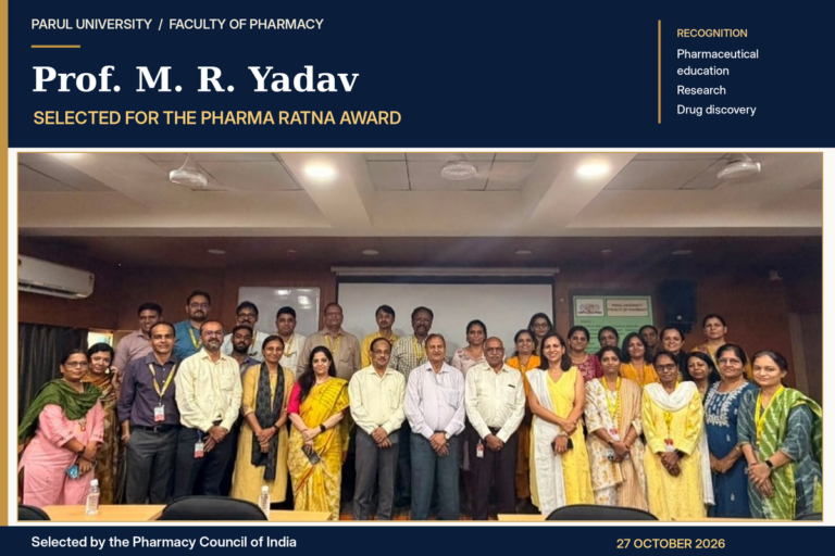 Pharma Ratna Award Selection of Prof. M.R. Yadav of Parul University